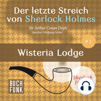 Wisteria Lodge - Der letzte Streich, Band 1 (Ungekürzt)