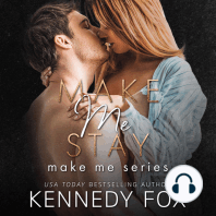 Make Me Stay (Make Me Series Book 3)