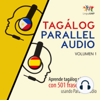 Tagálog Parallel Audio – Aprende tagálog rápido con 501 frases usando Parallel Audio - Volumen 1