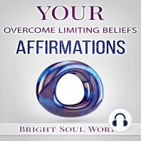 Your Overcome Limiting Beliefs Affirmations