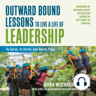 Outward Bound Lessons to Live a Life of Leadership