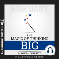 Summary of The Magic of Thinking Big by David J Schwartz