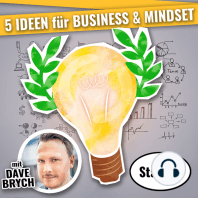 5 IDEEN für für Business & Mindset (Staffel 01)