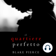 Il Quartiere Perfetto (Un emozionante thriller psicologico di Jessie Hunt—Libro Due)