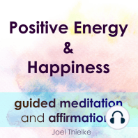 Positive Energy & Happiness