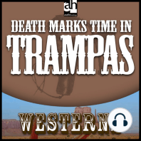 Death Marks Time in Trampas