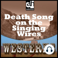 Death Song on the Singing Wires