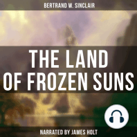 The Land of Frozen Suns