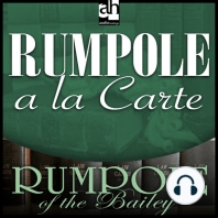 Rumpole a la Carte