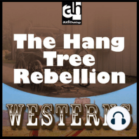 The Hang-Tree Rebellion
