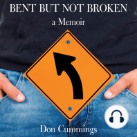 Bent But Not Broken