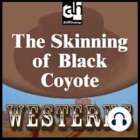 The Skinning of Black Coyote