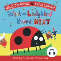 What the Ladybird Heard Next