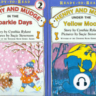 Henry and Mudge Under the Yellow Moon / Henry and Mudge in the Sparkle Days