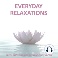 Everyday Relaxations