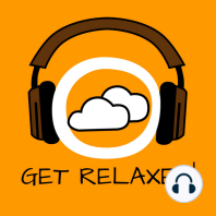 Get Relaxed!