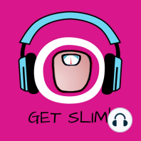 Get Slim!