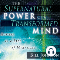 The Supernatural Power of a Transformed Mind