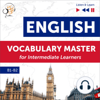 English Vocabulary Master for Intermediate Learners - Listen & Learn (Proficiency Level B1-B2)