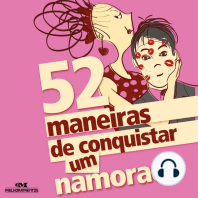 52 maneiras de conquistar um namorado