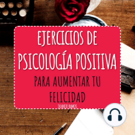 Ejercicios de Psicología Positiva