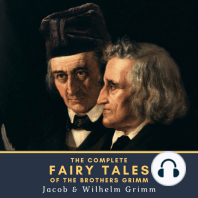 The Complete Fairy Tales of the Brothers Grimm