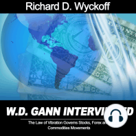 W.D. Gann Interview by Richard D. Wyckoff