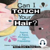Can I Touch Your Hair?