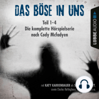 Das Böse in uns - Die komplette Hörspielserie nach Cody Mcfadyen Folge 1-4