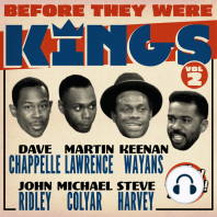 Before They Were Kings Vol 2