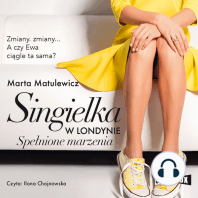 Singielka w Londynie. Spełnione marzenia