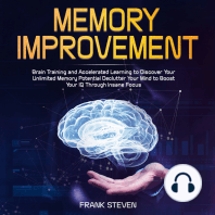 Memory improvement,Brain Training and accelerated learning to discover your unlimited memory potential Declutter your mind to boost your IQ through insane focus