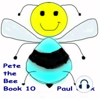 Pete the Bee Book 10