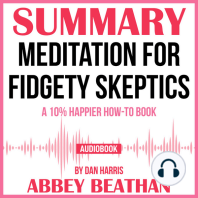 Summary of Meditation for Fidgety Skeptics