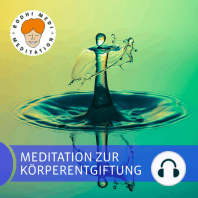 Meditation zur Körperentgiftung
