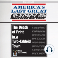 America's Last Great Newspaper War