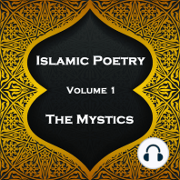 Islamic Poetry - Volume 1 - The Mystics