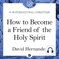 How to Become a Friend of the Holy Spirit