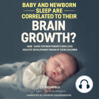 Baby and Newborn Sleep are Correlated to their Brain Growth?