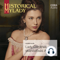 Lady Carolines skandalöses Angebot (Historical MyLady 590)
