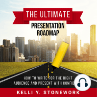 The Ultimate Presentation Roadmap