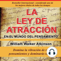 La Ley de Atraccion en el Mundo del Pensamiento