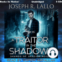 A Traitor In The Shadows (Shards Of Shadow, Book 1)