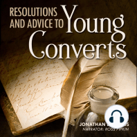 Resolutions and Advice to Young Converts