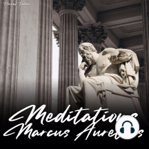 Meditations of Marcus Aurelius (Unabridged Version)