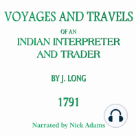 Voyages and Travels of an Indian Interpreter and Trader