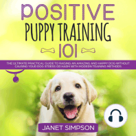 Positive Puppy Training 101