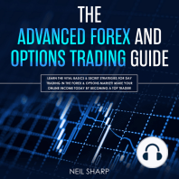 The Advanced Forex and Options Trading Guide
