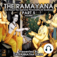 The Ramayana Lord Rama The Supreme Personality Of Godhead - Part 5