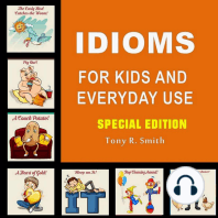 Idioms for Kids and Everyday Use